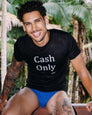 Etalon men's graphic tee — Cash Only design on raw crew neck shirt
