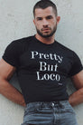 Etalon Pretty But Loco Tee